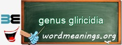 WordMeaning blackboard for genus gliricidia